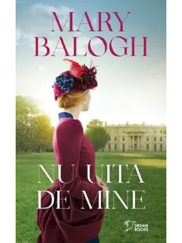 Carte Nu uita de mine/Mary Balogh editura Litera