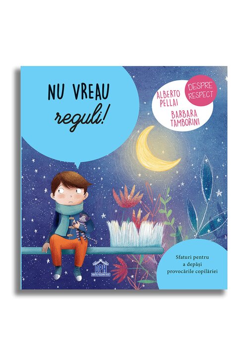 Carte Nu vreau reguli! editura Didactica Publishing House