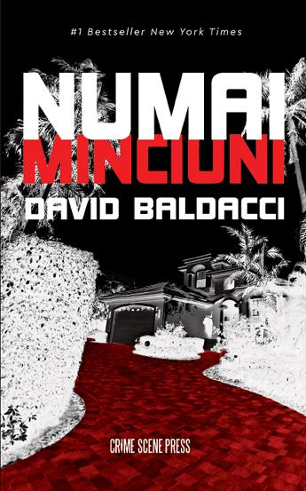 Carte Numai minciuni editura Crime Scene Press