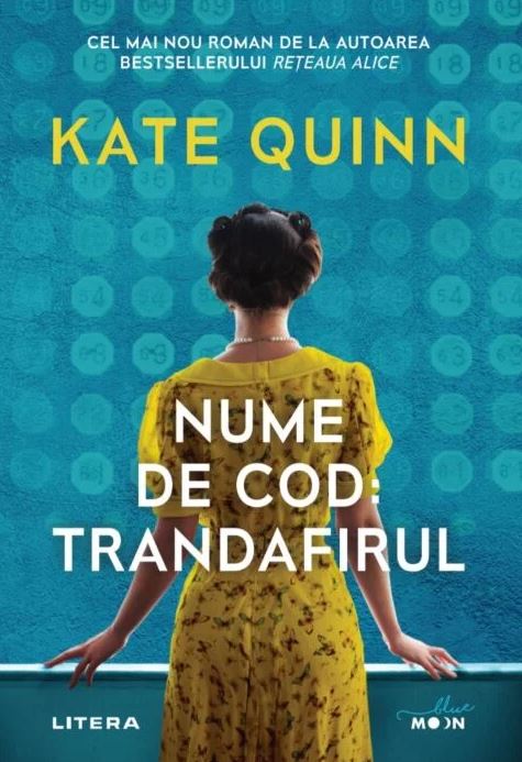 Carte Nume de cod: Trandafirul autor Kate Quinn editura Litera