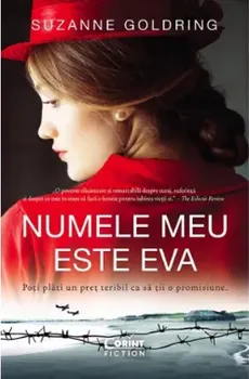 Carte Numele meu este Eva/Suzanne Goldring editura Corint