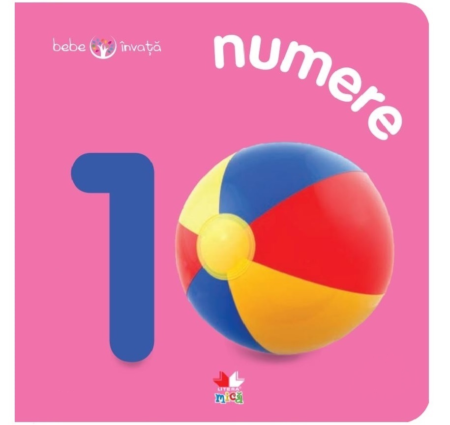 Carte Numere. Bebe învață editura Litera