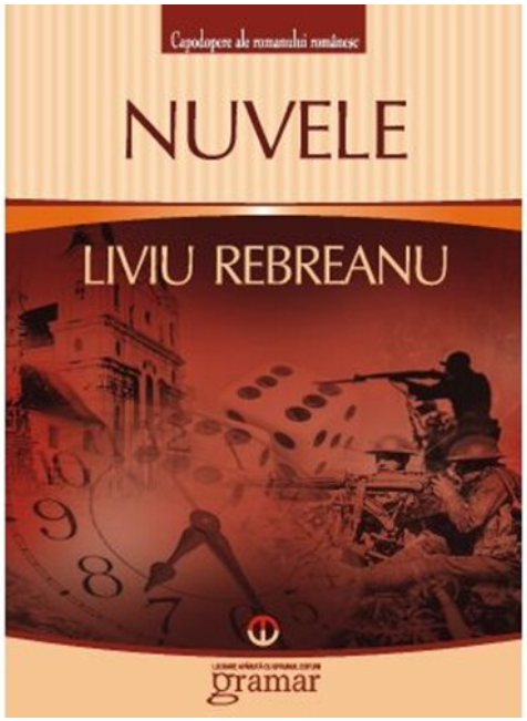 Carte Nuvele autor Liviu Rebreanu editura Gramar