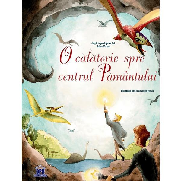 Carte O calatorie spre centrul pamantului - Jules Verne
