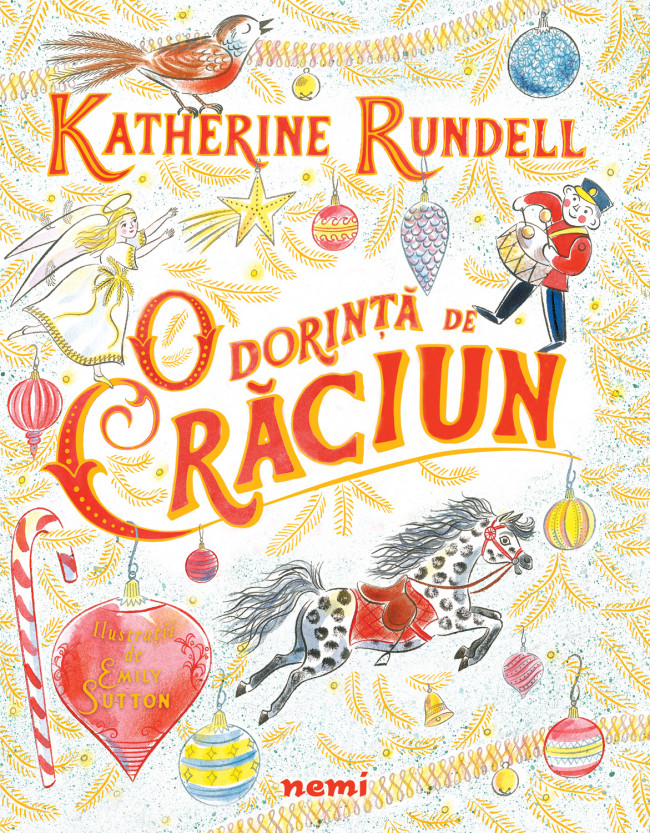 Carte O dorinta de Craciun autor Katherine Rundell editura Nemira