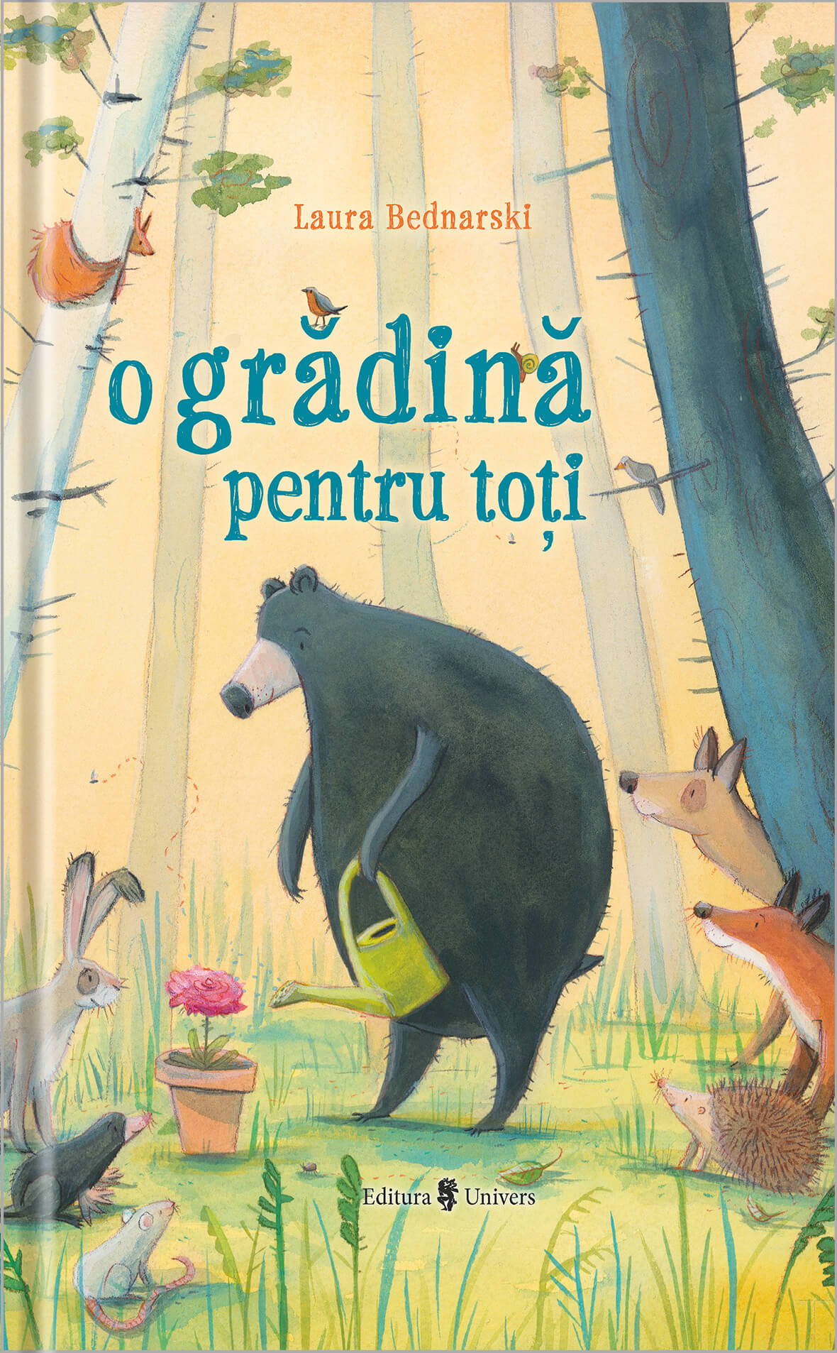Carte O gradina pentru toti autor Laura Bednarski editura Univers