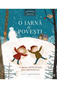 Carte O iarna de povesti - Cristina Donovici