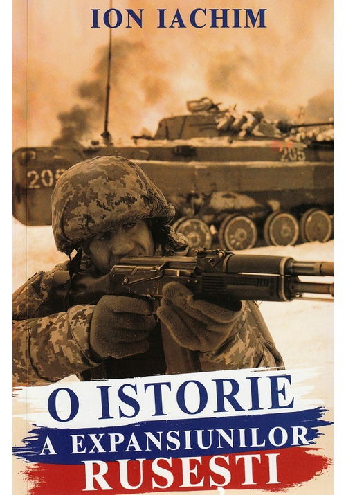 Carte O istorie a expansiunilor rusesti editura Paul Editions