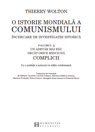 Carte O istorie mondiala a comunismului - Volumul 3 autor Thierry Wolton editura Humanitas