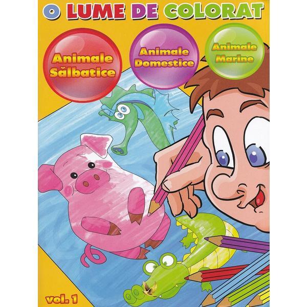 Carte O lume de colorat Vol.1: animale salbatice