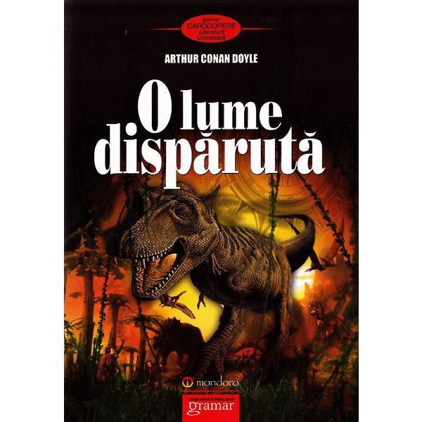 Carte O lume disparuta - Arthur Conan Doyle