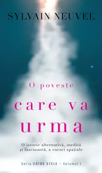 Carte O poveste care va urma. O istorie alternativa