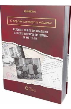 Carte O raza de speranta in intuneric - Denisa Bodeanu editura Denisa Bodeanu