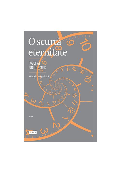 Carte O scurta eternitate editura Trei