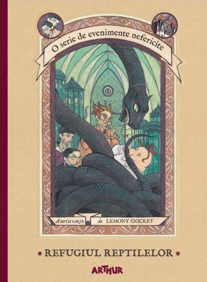 Carte O serie de evenimente nefericite II. Refugiul Reptilelor editura Grupul Art