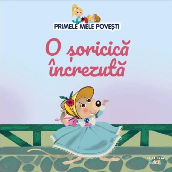 Carte O soricica increzuta. Primele mele povesti