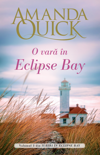 Carte O vara in Eclipse Bay autor Amanda Quick editura Litera