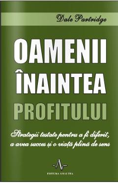 Carte Oameni inaintea profitului - Dale Partridge editura Dale Partridge