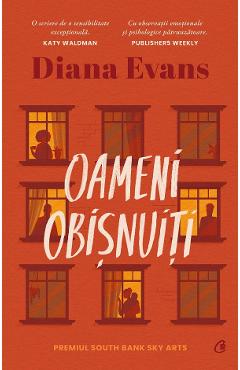 Carte Oameni obisnuiti - Diana Evans editura Diana Evans