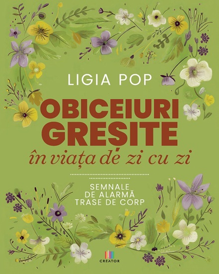 Carte Obiceiuri gresite in viata de zi cu zi editura Creator-Libris