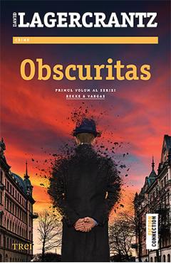 Carte Obscuritas - David Lagercrantz editura David Lagercrantz
