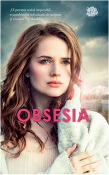 Carte Obsesia/Nora Roberts editura Lira