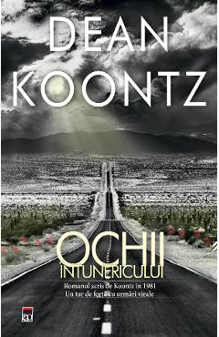 Carte Ochii intunericului - Dean Koontz editura Dean Koontz