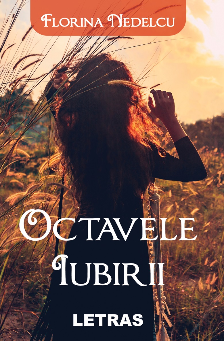 Carte Octavele iubirii autor Florina Nedelcu editura Letras
