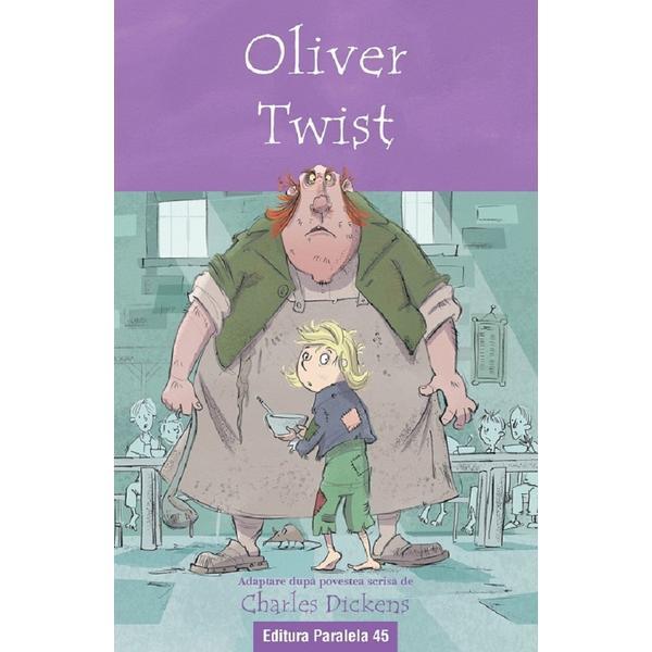 Carte Oliver Twist. adaptare dupa povestea scrisa de Charles Dickens