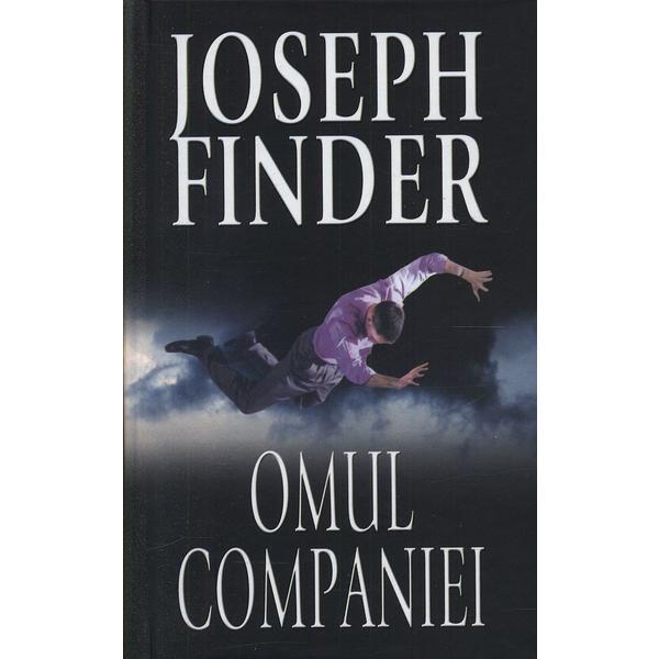 Carte Omul companiei - Joseph Finder