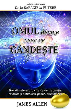 Carte Omul devine ceea ce gandeste - James Allen editura James Allen