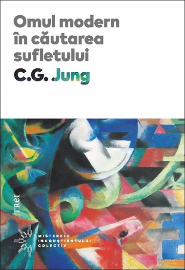 Carte Omul modern în căutarea sufletului editura Trei