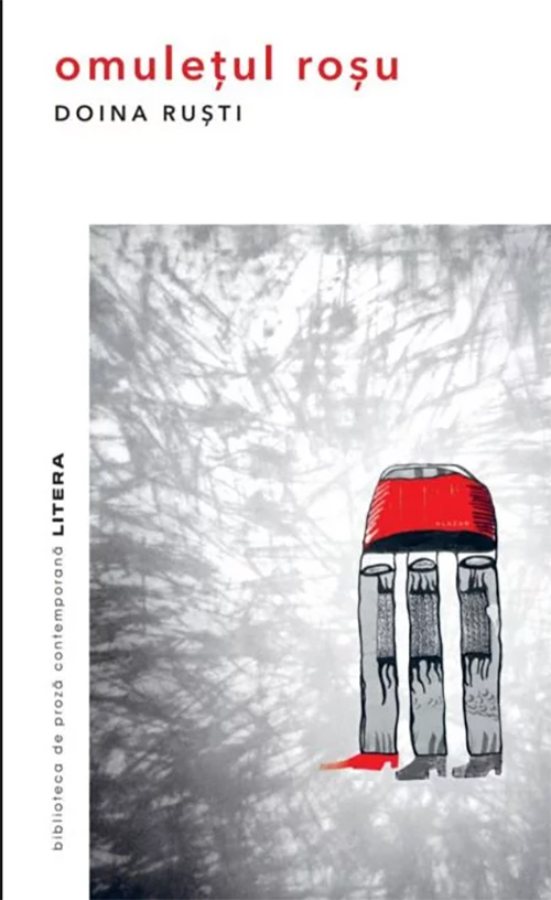 Carte Omuletul rosu autor Doina Rusti editura Litera