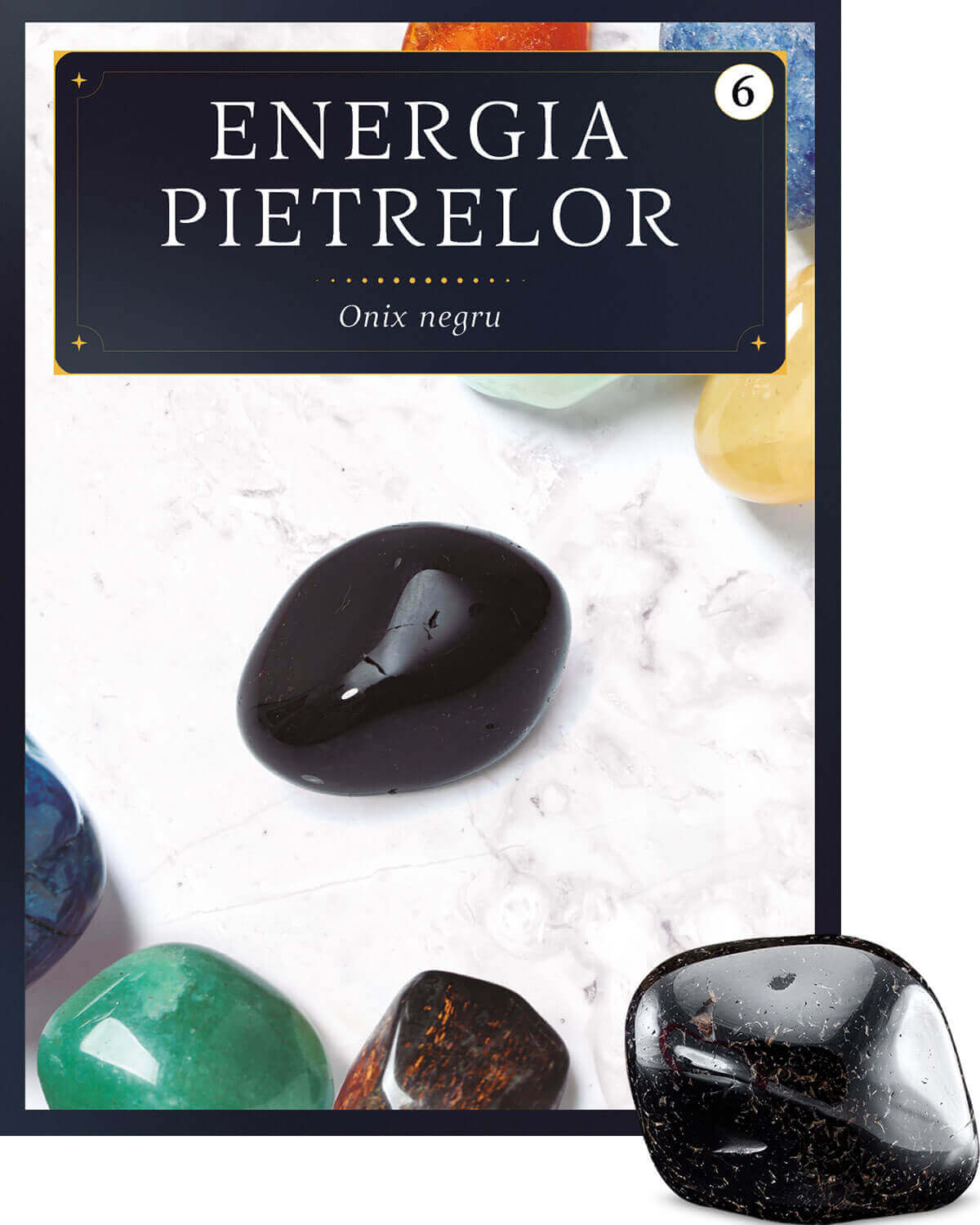 Carte Onix negru. Volumul 6. Energia pietrelor editura Litera