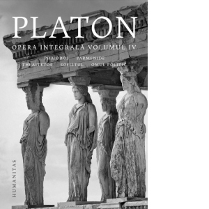Carte Opera integrala. Volumul IV Autori Platon