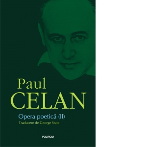 Carte Opera poetica (II) Autor Paul Celan