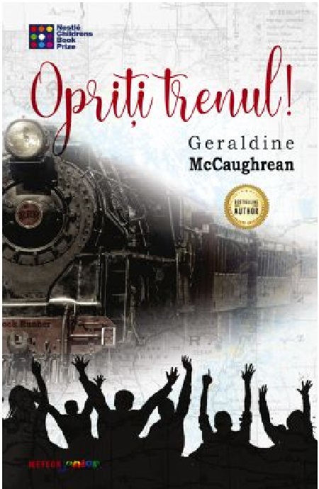 Carte Opriti trenul! autor Geraldine McCaughrean editura Meteor Press