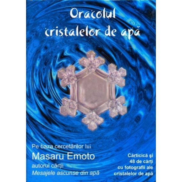 Carte Oracolul cristalelor de apa - Masaru Emoto