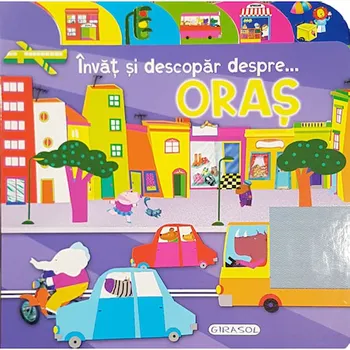 Carte Oras/*** editura Girasol