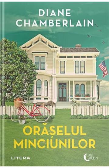 Carte Oraselul minciunilor editura Litera