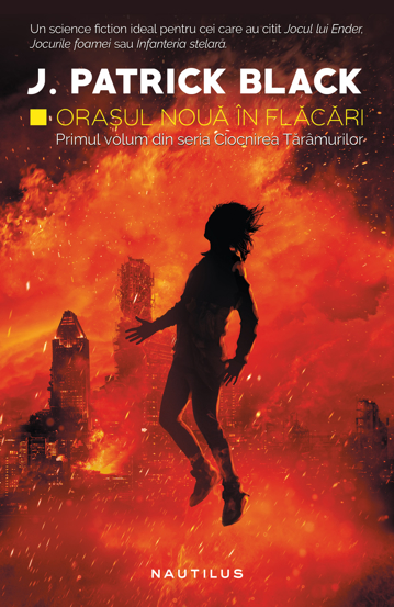 Carte Orasul Noua in flacari editura Nemira