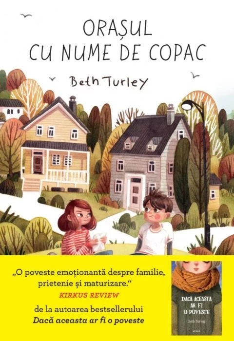 Carte Orasul cu nume de copac autor Beth Turley editura Litera
