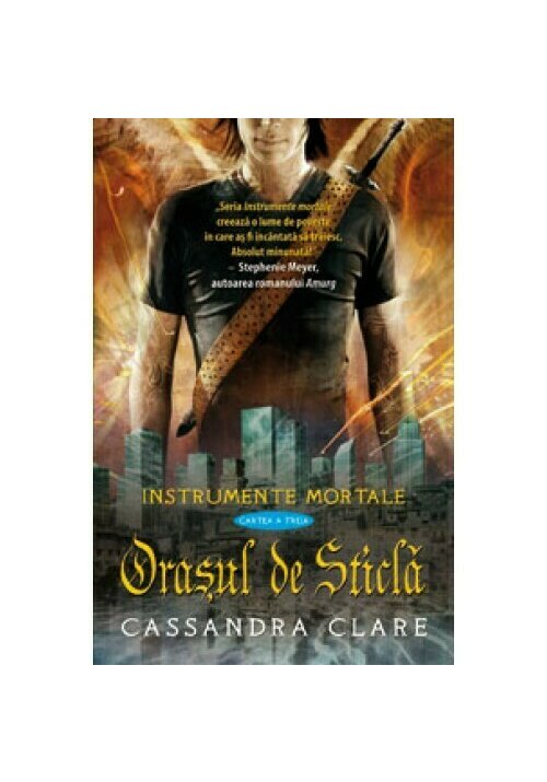 Carte Orasul de Sticla (Instrumente Mortale