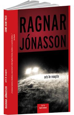 Carte Orb in noapte - Ragnar Jonasson editura Ragnar Jonasson