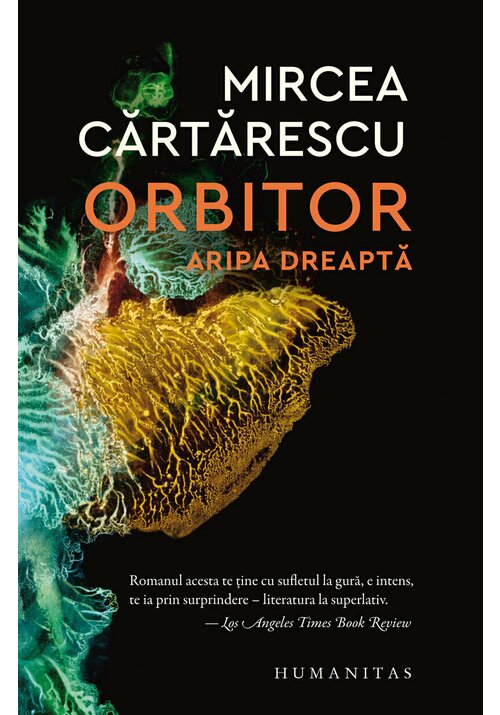 Carte Orbitor. Aripa dreapta editura Humanitas