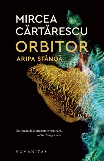 Carte Orbitor. Aripa stanga editura Humanitas