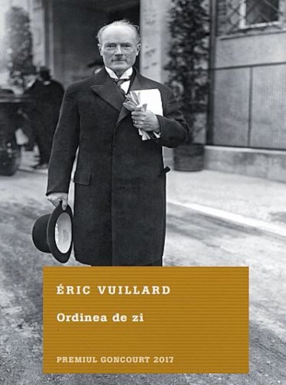 Carte Ordinea de zi autor Eric Vuillard editura Litera