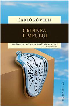 Carte Ordinea timpului - Carlo Rovelli editura Carlo Rovelli
