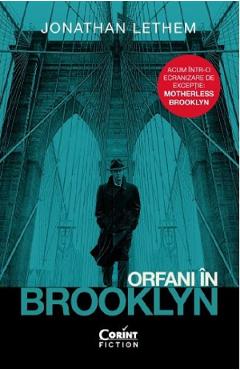 Carte Orfani in Brooklyn - Jonathan Lethem editura Jonathan Lethem