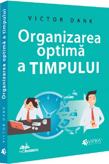 Carte Organizarea optima a timpului editura Universul Juridic